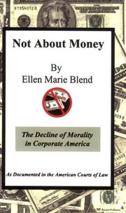 Not About Money by Ellen Marie Blend