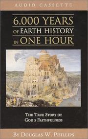 Cover of: 6000 Years of Earth History (Vision Forum Family Renewal Tape Library) by Vision Forum