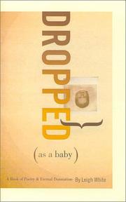 Cover of: Dropped (As A Baby)