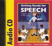 Cover of: Getting Ready For Speech by Charles LeBeau; David Harrington