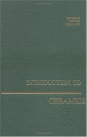 Cover of: Introduction to ceramics by W. D. Kingery