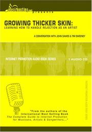 Cover of: Growing Thicker Skin: Learning How to Handle Rejection as an Artist