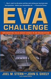 Cover of: The EVA Challenge: Implementing Value-Added Change in an Organization
