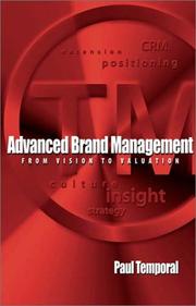 Cover of: Advanced brand management by Paul Temporal