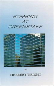 Cover of: Bombing At Greenstaff by Herbert Wright