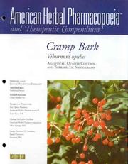 Cover of: Cramp Bark, Viburnum Opulus: Analytical, Quality Control, and Therapeutic Monograph