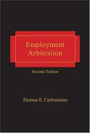 Cover of: Employment Arbitration - 2nd Edition by Thomas E. Carbonneau