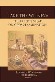 Cover of: Take the Witness: The Experts Speak on Cross Examination
