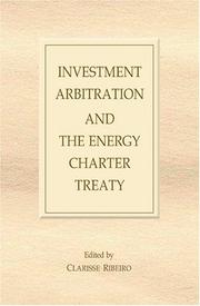 Cover of: Investment Arbitration and the Energy Charter Treaty