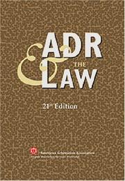 Cover of: ADR & the Law - 21st Edition (Adr and the Law) by American Arbitration Association.