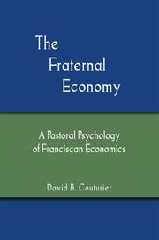 Cover of: The Fraternal Economy by David B. Couturier