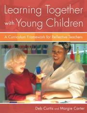 Cover of: Learning Together With Young Children by Deb Curtis, Margie Carter