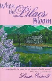 Cover of: When the Lilacs Bloom by Linda Colwell, Linda Colwell