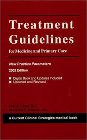 Cover of: Current Clinical Strategies Treatment Guidelines for Medicine and Primary Care: New Practice Parameters, 2002
