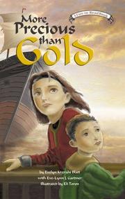 Cover of: More Precious than Gold by Evelyn Mizrahi Blatt, Eve Lyn Gardner, Hachai Publishing