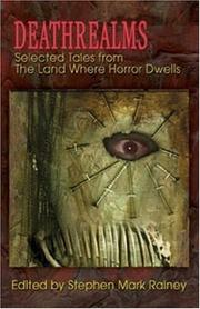 Cover of: Deathrealms: Selected Tales From The Land Where Horror Dwells