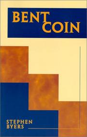 Cover of: Bent Coin by Stephen P. Byers