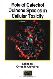 Cover of: Role of Catechol Quinone Species in Cellular Toxicity
