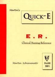 Martin's Quick-E Clinical Nursing Reference by Martin Schiavenato