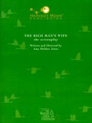 Rich Man's Wife, The (The Script Publishing Project) by Amy Holden Jones