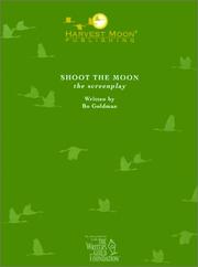 Cover of: Shoot the Moon (The Script Publishing Project)