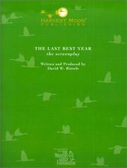 Cover of: Last Best Year, The (The Script Publishing Project)