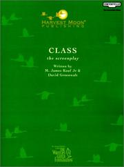 Cover of: Class: The Screenplay