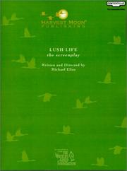 Cover of: Lush Life: The Screenplay