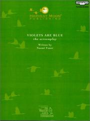 Violets Are Blue by Naomi Foner