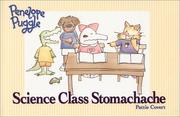 Cover of: Penelope Puggle: Science Class Stomachache (Penelope Puggle)