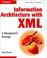 Cover of: Information Architecture with XML