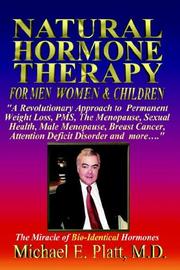 Cover of: Natural Hormone Therapy For Men, Women And Children | Michael Platt