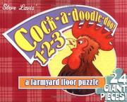 Cover of: Cock-A-Doodle Doo! 123
