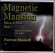 Cover of: Magnetic Mansion (Return to Eden) by Forrest Haskell