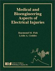 Cover of: Medical and Bioengineering Aspects of Electrical Injuries by Raymond M. Fish, L. A. Geddes