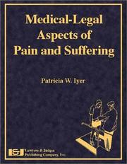 Cover of: Medical-Legal Aspects of Pain and Suffering by Patricia W. Iyer