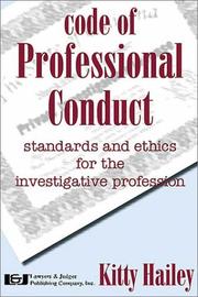 Cover of: Code of Professional Conduct by Kitty Hailey