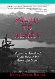 Cover of: South to Alaska by Nancy Owens Barnes
