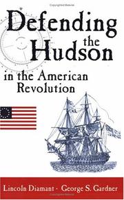 Cover of: Defending the Hudson in the American Revolution