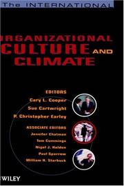 Cover of: The international handbook of organizational culture and climate by editors Cary L. Cooper, Sue Cartwright and P. Christopher Earley ; associate editors Jennifer A. Chatman ... [et al.]
