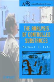 The Analysis of Controlled Substances (Analytical Techniques in the Sciences (AnTs) *)