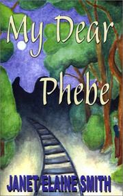 Cover of My Dear Phebe
