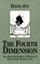 Cover of: The Fourth Dimension 