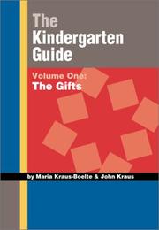 Cover of: The Kindergarten Guide by Maria Kraus-Boelte