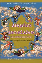 Ángeles Revelados by Sheikh, Muhammad Hisham Kabbani, Muhammad Hisham Kabbani