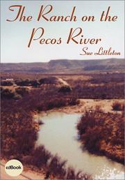 Cover of: The Ranch on the Pecos River by Sue Littleton, Sue Littleton