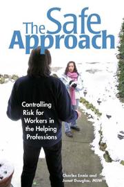 Cover of: The Safe Approach: Controlling Risk for Workers in the Helping Professions