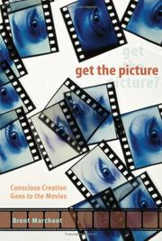 Cover of: Get the Picture by Brent Marchant