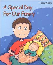 Cover of: A Special Day for Our Family by Tonja Weixel