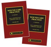 Cover of: Wound Care Practice, 2nd Edition, Two Volumes by Paul J. Sheffield